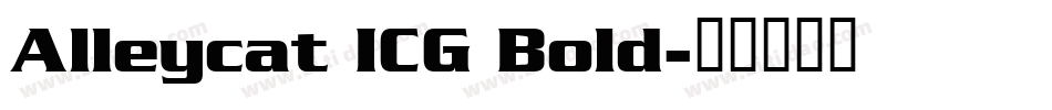 Alleycat ICG Bold字体转换